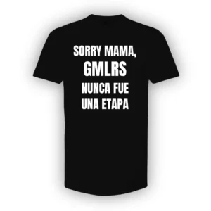 Camiseta "Sorry Mama"